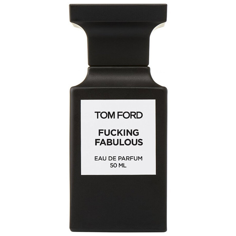 Tom Ford Tom Ford Fucking Fabulous